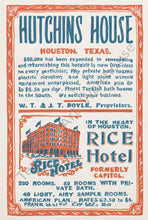 Load image into Gallery viewer, A vintage hotel advertisement print for the 'Hutchins House' in Houston, Texas, featuring red and blue typography with an illustration of the 'Rice Hotel' on a cream background with a red border.
